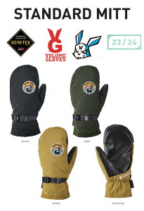 23-24 VOLUME GLOVES {[O[u STANDARD MITT GORE-TEX SAebNX SNOWBOARD Xm[{[h Xm{ O[u
