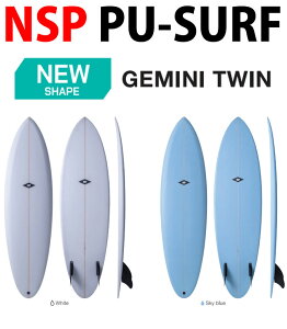 25 NSP GkGXs[(SURFBOARD-PU)(GEMINI-TWIN)(WHITE/SKYBLUE)(TCYF6'2 / 6'6 / 7'0) NSP/SURF 2025 Ki SURFBOARD T[t{[h T[tB tBbV{[h V[g{[h t@{[h O{[h 