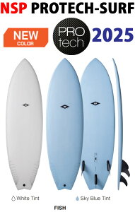 25 NSP GkGXs[(SURFBOARD-PROTECH)(FISH)(TCYF5'6 / 6'0 / 6'4 / 6'8) NSP/2025 Ki SURFBOARD T[t{[h T[tB tBbV{[h V[g{[h t@{[h O{[h