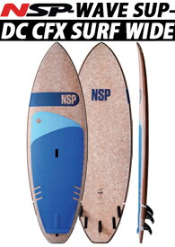 24 NSP エヌエスピー(SUP BOARD - WAVE SUP)(DC CFX SURF WIDE) (サイズ：8.3,8.7,8.10) 2024 正規品 SURFBOARD サーフボード サーフィン フィッシュボード ショートボード ファンボード ロングボード レンタルボード