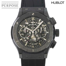 ウブロ HUBLOT クラシックフュージョン アエロフュージョン ブラックマジック クロノグラフ 525 CM 0170 RX メンズ 腕時計 スケルトン ウォッチ Classic fusion 【中古】
