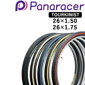 pi[T[ TOURKINIST ic[LjXgj 26×1.75 26×1.50 Panaracer
