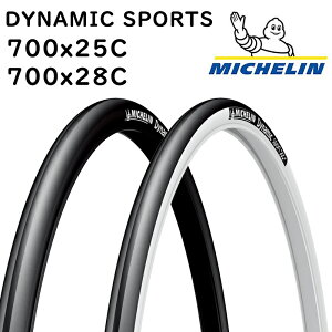 ~V DYNAMIC SPORTS i_Ci~bNX|[cj 700×25C 700×28C MICHELIN ꕔFTCYŋz [ yjo