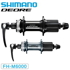 シマノ DEORE FH-M6000 10S 32H 36H OLD135mmQR SHIMANO 即納 土日祝も出荷