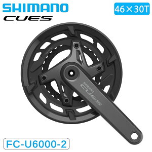V}m FC-U6000-2 NNZbg 9/10s 46×30T `F[K[ht CUES SHIMANO