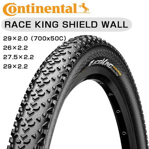 R`l^ RACE KING SHIELD WALL i[XLOV[hEH[j29×2.0 26×2.2 27.5×2.2 29×2.2 Continental
