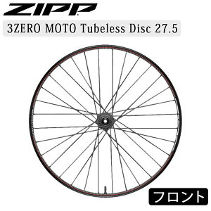 Wbv 3ZERO MOTO TUBELESS DISC 27.5 i3[g`[uXfBXN 27.5jtgzC[15×110 `[uX fBXNp ZIPP
