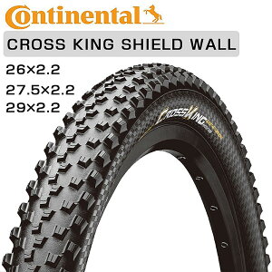 R`l^ CROSS KING SHIELDWALL iNXLOV[hEH[j26×2.2 27.5×2.2 29×2.2 Continental