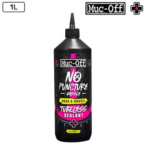 }bNIt ROAD & GRAVEL TUBELESS SEALANT i[hOx`[uXV[gj1L MUC-OFF