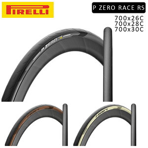 s P ZERO RACE RS iP[[XRSjN`[^C 700×26C 700×28C 700×30C PIRELLI