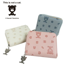 ＼SALE／財布 二つ折り財布 かわいい 小さめ ラウンドファスナー This is not a cat マロン 総柄 型押し たかしまかずあき にゃー 1020001