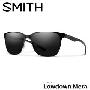 SMITH Lowdown Metal �T���O���X �Ό������Y �X�~�X ���[�_�E�� ���^�� �Ό� �N���}�|�b�v �������K�i Chromapop Polarized �ނ� �t�B�b�V���O ���]�� �A�E�g�h�A