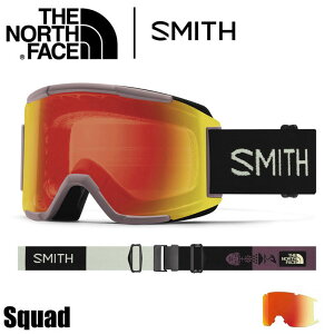 国内正規品 23/24モデル SMITH スミス SQUAD The North Face ゴーグル アジアンフィット 調光 スノーボード スキー スカッド クロマポップ 平面 曇り止め ミディアム ダブルレンズ 凹凸 GOGGLE レンズ交