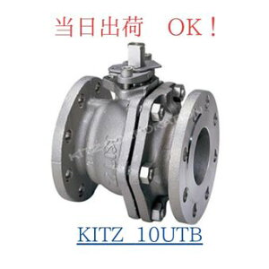 KITZ �L�b�c 10UTB 40A (1-1/2B) SCS13A �X�e�����X �{�[���o���u �t�����W�^ �t���{�A