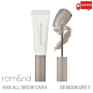 �������� �����A���h rom&nd �n���I�[���u���E �J�� 08 ���[���O���C( han all brow cara 08 moon grey ���}�X�J�� �؍��R�X�� ���K�戵�X)