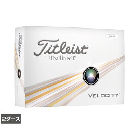タイトリスト VELOCITY 24 ベロシティ ホワイト (6665415850) 2ダース(24球入) ゴルフ 公認球 Titleist