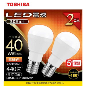 Ł@TOSHIBA@LEDd@E17@~jNvg`@Ή@S440lm@dF@zpr[p180x@LDA4L-G-E17S40V2P