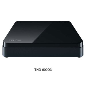 Ł@TOSHIBA@^pHDD@USB|Aڑ@mu^@^6TBn@THD-600D3