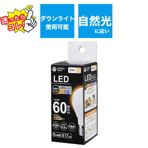 ORIGINALBASIC�@LED�d�� �mE17 ��ʓd���` �f�M�{�H���Ή� 60W���� �d���F 1�� �L�z���^�C�v�n�@LDA6LGE17SK60XOS