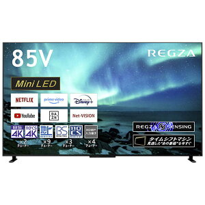 TVS REGZA�@Mini LED �t���e���r REGZA ���O�U [ 85V�^ / 4K�`���[�i�[���� / YouTube �Ή� ] (�v���O����)�@85Z970M�i�W���ݒu�����j