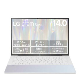 LG　ノートパソコン gram Style ［14.0型 /Windows11 Home /intel Core i5 /メモリ：16GB /SSD：256GB /2023年9月モデル］ オーロラホワイト　14Z90RS-KA51J