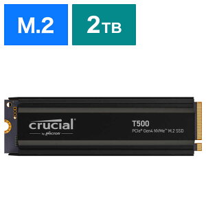 CRUCIAL@SSD PCI-Expressڑ T500(q[gVNt) [2TB /M.2]@CT2000T500SSD5JP