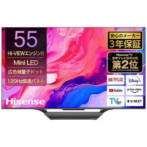 �n�C�Z���X�@Mini LED�t���e���r U8N�V���[�Y [ 55V�^ / 4K�`���[�i�[���� / YouTube �Ή� ] �@55U8N�i�W���ݒu�����j