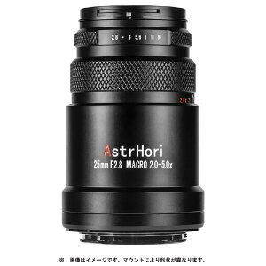 ASTRHORI�@�J���������Y (�t�W�t�C����X�p) �@25mm F2.8 Macro 2.0X-5.0X