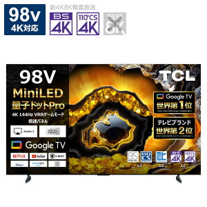 TCL@Mini LEDter [ 98V^ / BluetoothΉ / 4KΉ / BSECS 4K`[i[ / YouTube Ή ] (vO)@98X955iWݒuj