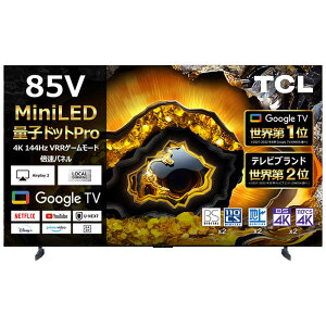 TCL@Mini LEDter [ 85V^ / BluetoothΉ / 4KΉ / BSECS 4K`[i[ / YouTube Ή ] (vO)@85X955iWݒuj