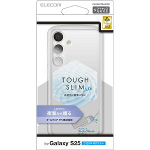 GR@ELECOM@Galaxy S25(SC-51F)/\tgP[X/TOUGH SLIM LITE/Ռz/XgbvV[gt NA@PM-G251TSLUCCR