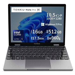 TENKU�@2 in1 ���o�C���m�[�gPC �mintel Core Ultra 5 / �������F16GB / SSD�F512GB / Win11 Pro / 10.5�^ / �p��ŃL�[�{�[�h�n�@UL16125U