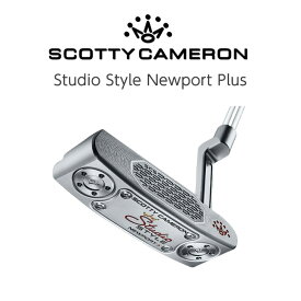 【在庫品即納】SCOTTY CAMERON スコッティキャメロン Studio Style Newport Plus スタジオスタイル ニューポート プラス 2025年モデル 右用 パター