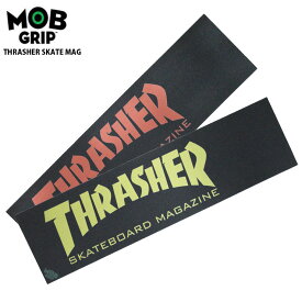 スケボー デッキテープ MOB GRIP モブグリップ THRASHER SKATE MAG スケートボード 滑り止め【クエストン】