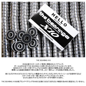 HELLO/ハローTHEBEARING/ザベアリングX10OILTYPEGLB006【スケボー】【デッキ】【人気】【スケートボード】【SKATEBOARD】