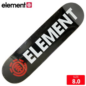 スケボー デッキ エレメント ELEMENT BLAZIN DECK 8.0 スケートボード 22FW BC027071【クエストン】