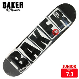 BAKER ベイカー ジュニア デッキ BRAND LOGO BLK/WHT 7.3 キッズ スケートボード スケボー