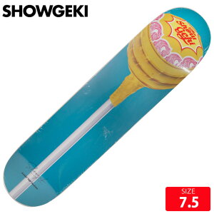 �X�P�{�[ �f�b�L �V���E�Q�L SHOWGEKI LOLLIPOP DECK SIZE 7.5 SKATEBOARD 25FW �X�P�[�g�{�[�h