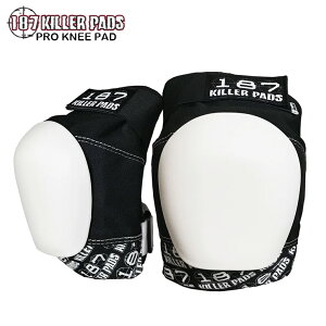 187 KILLER �����Y�v���e�N�^�[ PRO KNEE PADS BLACK/WHITE �h�� �X�P�[�g�{�[�h�@�X�P�{�[