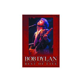 ボブ・ディラン ボブ・ディラン ベスト・オブ・ライブ DVD ボブ・ディランの名アクトを厳選した珠玉のライブ映像集