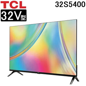(LINEN[|L)TCL 32S5400 S54V[Y 32V^ tnCrWter X}[ger Google TV Algo Engine Lite Ɠd Bluetooth lbgΉ eB[V[G