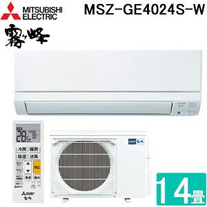 (LINEN[|L)OHd@ MSZ-GE4024S-W [GAR  GEV[Y g[Ƃ14 sAzCg 2024Nf P200V X^_[hf [ N[[ g[ ȃGl MITSUBISHI