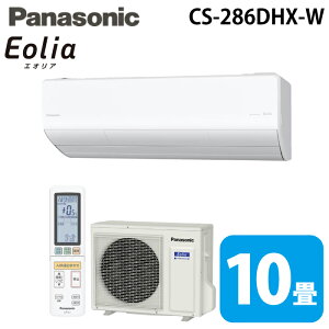 �p�i�\�j�b�N CS-286DHX-W ���[���G�A�R�� �G�I���A eolia HX�V���[�Y ���10�� �N���X�^���z���C�g 2026�N���f�� �P��100V �N�[���[ ��[ �g�[ (CS-285DHX-W�̌�p�i) Panasonic