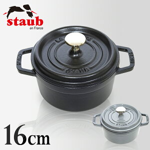 XgEu   16cm Ȃ Staub 16cm  Ȃ sAi  Ȃ XgEu EhV`[p RRbg RRbgEh CCTL-16 BK GYyOzStaub La Cocotte Round