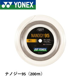 ヨネックス YONEX バドミントンストリング ナノジー95(200M) NBG95-2 バドミントン