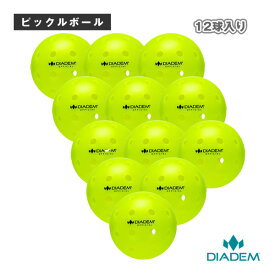 ダイアデム ピックルボールボール オフィシャルピックルボール The Official Pickleball Ball 12球 TPB003