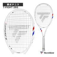 テクニファイバー テニスラケット 2025ティーファイト285 2025 T-FIGHT 285 14FI285X5