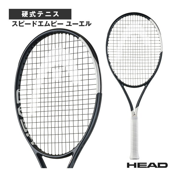 ヘッド テニスラケット スピードエムピー ユーエル Speed MP UL 2026 232046