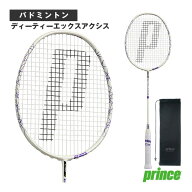 プリンス バドミントンラケット ディーティーエックスアクシス D-TX AXSIS 7BJ095