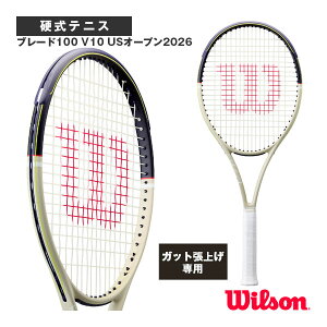�E�B���\�� �e�j�X���P�b�g �y���グ�����z�u���[�h100 V10 US�I�[�v��2026 BLADE 100 V10 US OPEN 2026 WR215911
